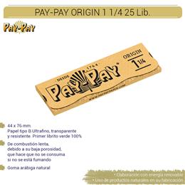 PAY-PAY ORIGIN 1 1/4 25 Lib. P0038